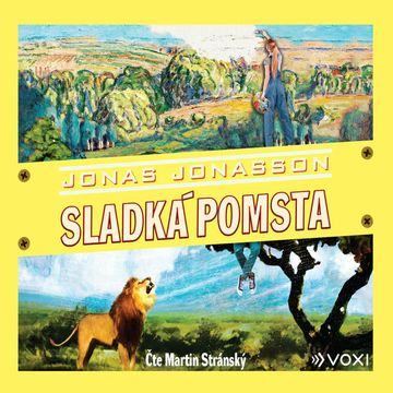 Sladká pomsta audiobook, Jonas Jonasson