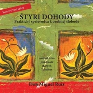 Štyri dohody, Don Miguel Ruiz