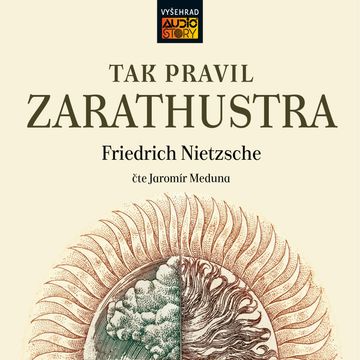 Tak pravil Zarathustra audiobook, Friedrich Nietzsche