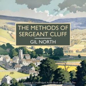 The Methods of Sergeant Cluff, Gil North