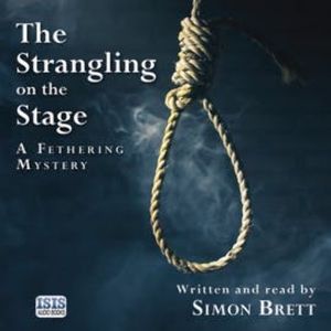 The Strangling on the Stage, Simon Brett