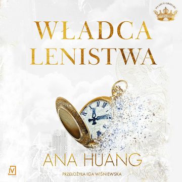 Władca lenistwa. Władcy grzechu. Tom 4 audiobook, Ana Huang