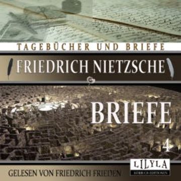 Briefe 4 audiobook, Friedrich Nietzsche