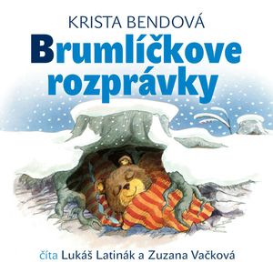 Brumlíčkove rozprávky, Krista Bendová