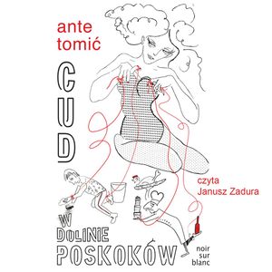 Cud w Dolinie Poskoków, Ante Tomić