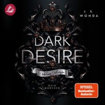 DARK DESIRE: Verbotenes Verlangen audiobook, J. S. Wonda