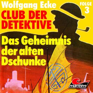 Das Geheimnis der alten Dschunke (Club der Detektive 3), Wolfgang Ecke