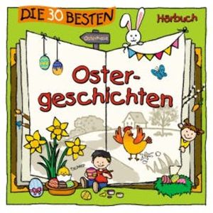 Die 30 besten Ostergeschichten, Marco Sumfleth