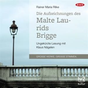Die Aufzeichnungen des Malte Laurids Brigge-, Rainer Maria Rilke