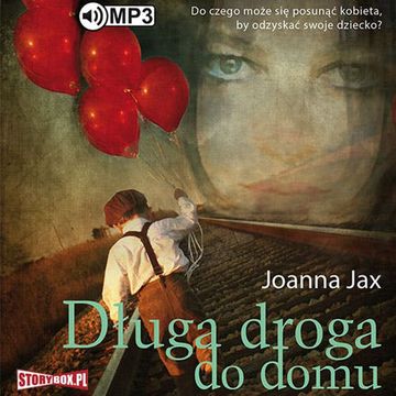 Długa droga do domu audiobook, Joanna Jax