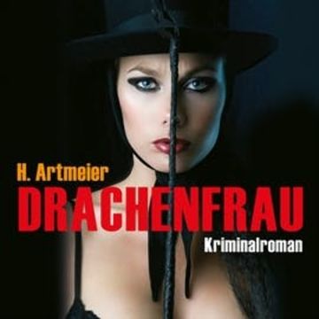 Drachenfrau audiobook, Hildegunde Artmeier