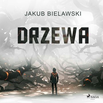 Drzewa audiobook, Jakub Bielawski