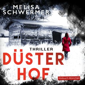 Düsterhof, Melisa Schwermer.