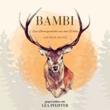 Felix Salten: Bambi audiobook, Felix Salten