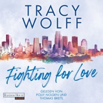 Fighting for Love audiobook, Tracy Wolff