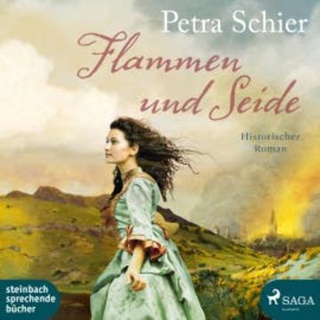 Flammen und Seide (Ungekürzt) audiobook, Petra Schier