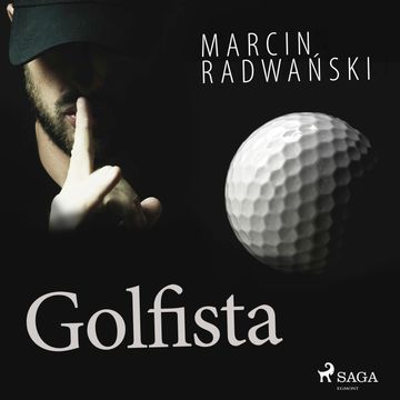 Golfista audiobook, Marcin Radwański