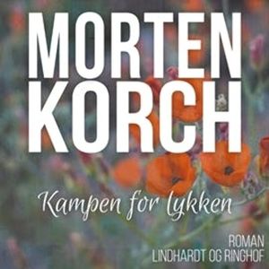 Kampen for lykken, Morten Korch