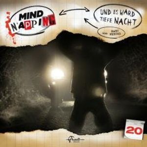 MindNapping, Folge 20: Und es ward tiefe Nacht, Marc Freund