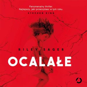 Ocalałe, Riley Sager