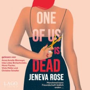 One of us is dead, Jeneva Rose