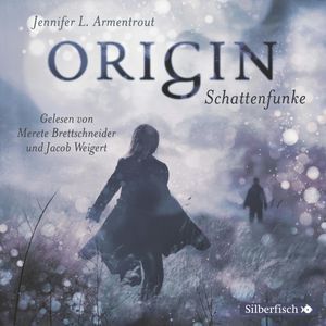 Origin. Schattenfunke, Jennifer L. Armentrout