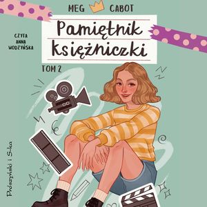 Pamiętnik księżniczki. Tom 2, Meg Cabot