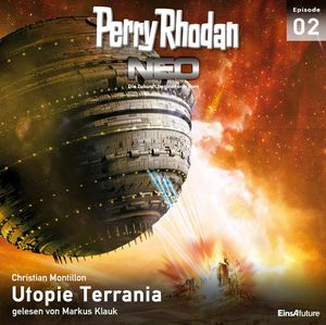 Utopie Terrania (Perry Rhodan Neo 02), Christian Montillon