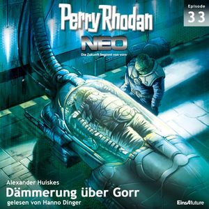 Dämmerung über Gorr (Perry Rhodan Neo 33), Alexander Huiskes