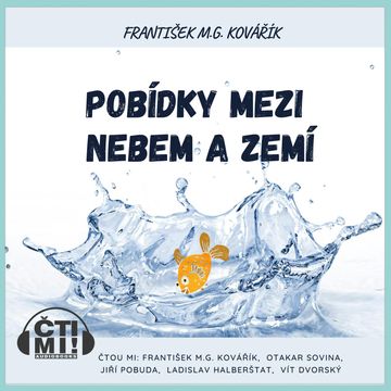 Pobídky mezi nebem a zemí audiobook, František M. G. Kovářík