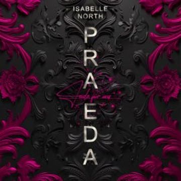 Praeda audiobook, Isabelle North