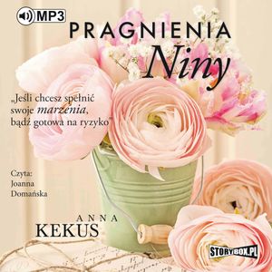 Pragnienia Niny, Anna Kekus