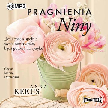 Pragnienia Niny audiobook, Anna Kekus