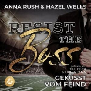 Resist the Boss, Anna Rush