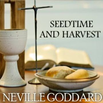 Seedtime and Harvest audiobook, Neville Goddard
