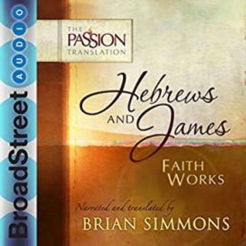 TPT Hebrews and James audiobook, Brian Simmons