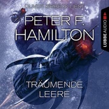 Träumende Leere (Das dunkle Universum 1) audiobook, Peter F. Hamilton