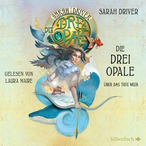 Über das tiefe Meer, Sarah Driver