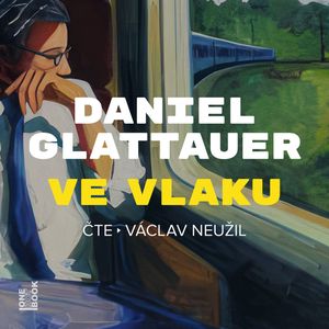 Ve vlaku, Daniel Glattauer