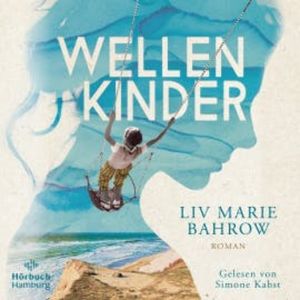 Wellenkinder, Liv Marie Bahrow