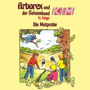 11: Die Mutprobe audiobook, Erika Immen