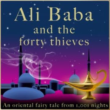 Ali Baba and the forty thieves audiobook, Diverse
