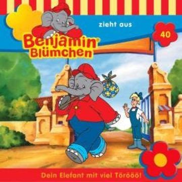 Benjamin Blümchen, Folge 40: Benjamin zieht aus audiobook, Elfie Donnelly