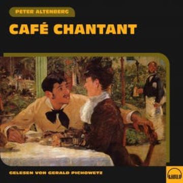 Café Chantant audiobook, Peter Altenberg