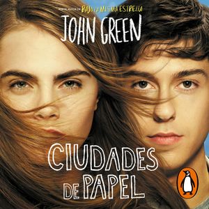 Ciudades de papel, John Green
