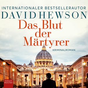 Das Blut der Märtyrer, David Hewson