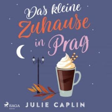 Das kleine Zuhause in Prag, Julie Caplin