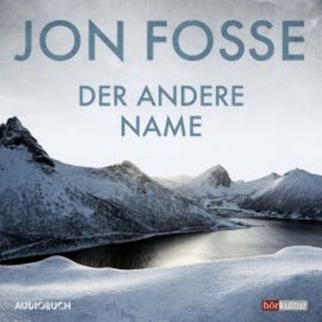 Der andere Name: Heptalogie I-II audiobook, Jon Fosse