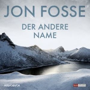 Der andere Name: Heptalogie I-II, Jon Fosse