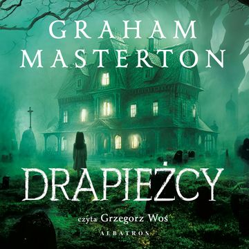 Drapieżcy audiobook, Graham Masterton